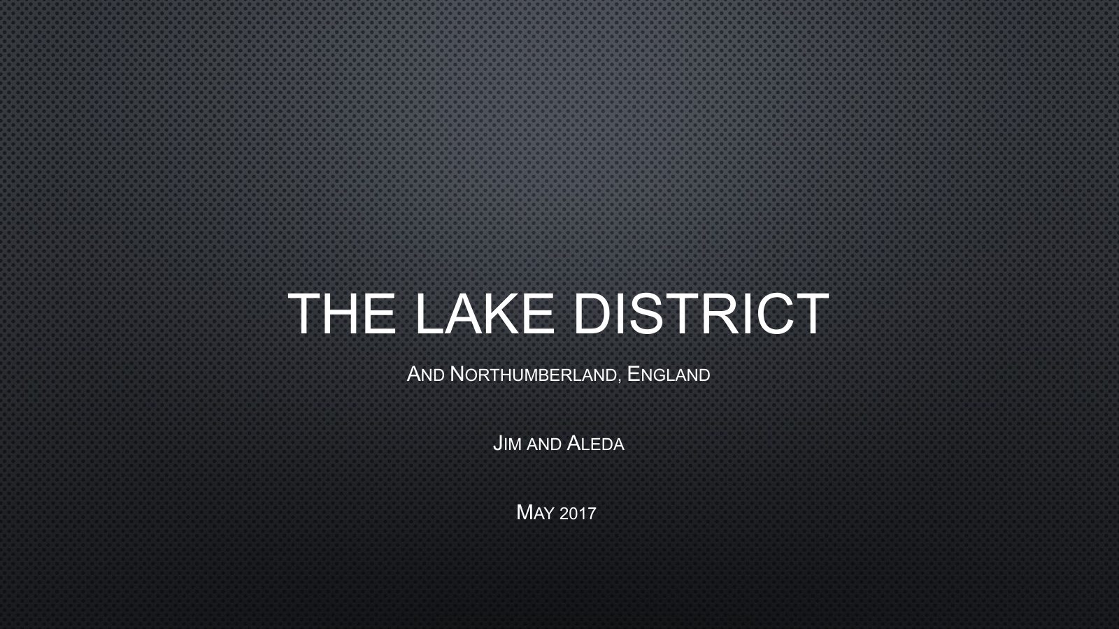 The Lake District, England — slide 1