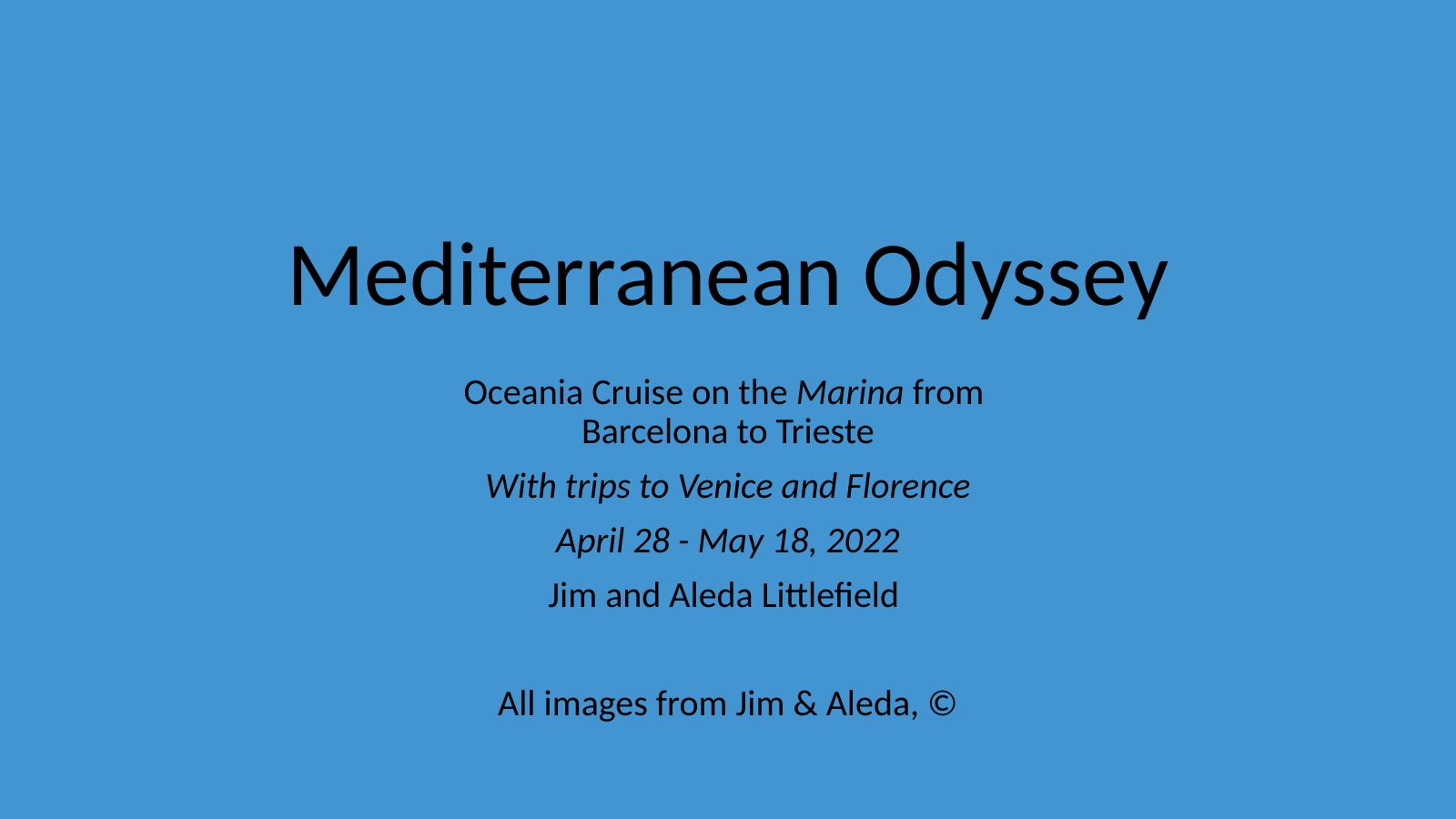 Mediterranean Odyssey — slide 1